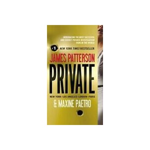 Private | James Patterson, Maxine Paetro (ISBN: 9780446574723)