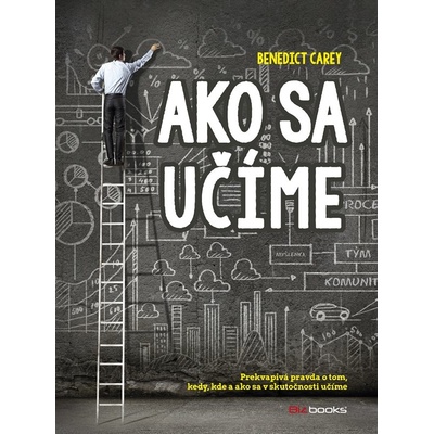 Ako sa učíme - Carey Benedict