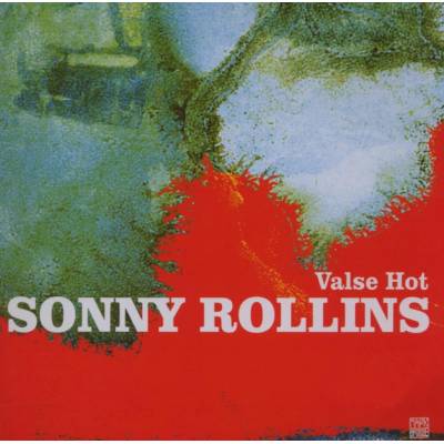 Sonny Rollins Valse Hot CD