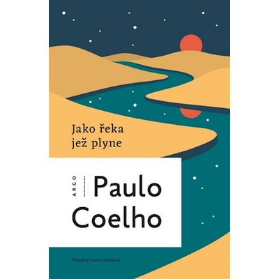 Jako řeka, jež plyne