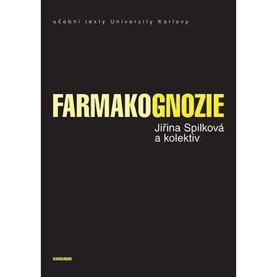 Farmakognozie - Jiřina Spilková