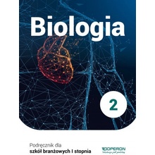 Biologia podręcznik 2 szkoła branżowa 1 stopnia