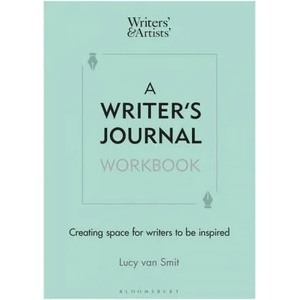 Writer's Journal Workbook | Smit, Lucy van (ISBN: 9781472987365)