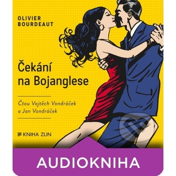 Čekání na Bojanglese