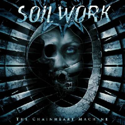 SOILWORK: CHAINHEART MACHINE LP