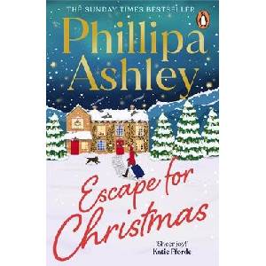 Escape for Christmas | Phillipa Ashley (ISBN: 9781804945544)