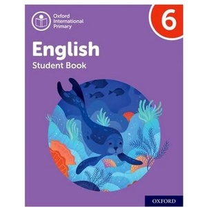 Oxford International Primary English: Student Book Level 6 (ISBN: 9781382019897)