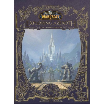 World of Warcraft: Exploring Azeroth