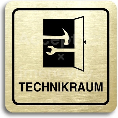 ACCEPT Piktogram technikraum - zlatá tabulka - černý tisk