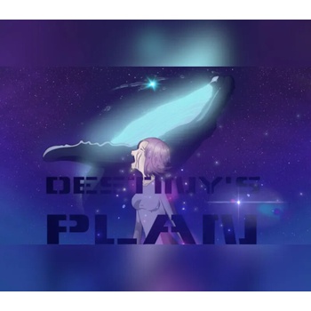 Destiny’s Plan