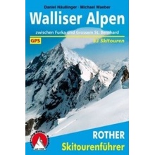 Rother Skitourenführer Walliser Alpen zwischen Furka und Grossem St. Bernhard