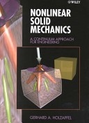 洋書 Nonlinear Solid Mechanics Nonlinear Solid Mechanics: Theoretical Formulations and Finite