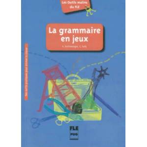 La grammaire en jeux | Violette Petitmengin, Clémence Fafa, Michel Boiron (ISBN: 9783191233334)