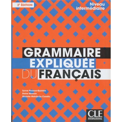 Grammaire expliquee du francais