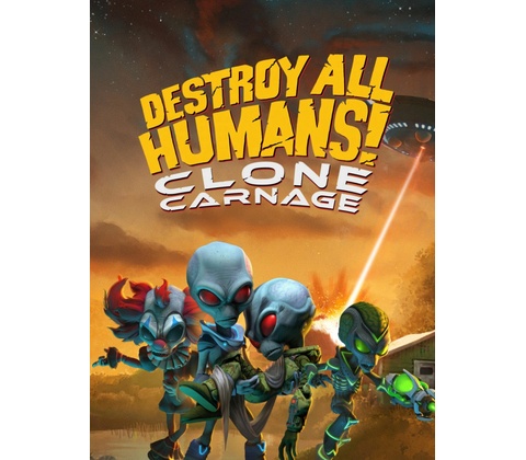 Destroy All Humans – Clone Carnage