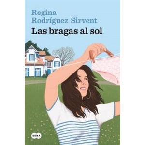 LAS BRAGAS AL SOL | REGINA RODRIGUEZ SIRVENT (2023)