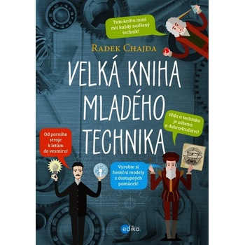 Velká kniha mladého technika - Radek Chajda