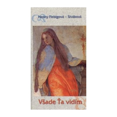 Všade Ťa vidím