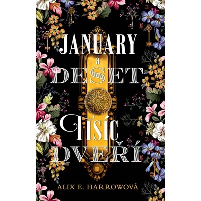 January a Deset tisíc dveří - Alix E. Harrowová, Vázaná
