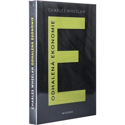 Odhalená ekonomie - Charles Wheelan