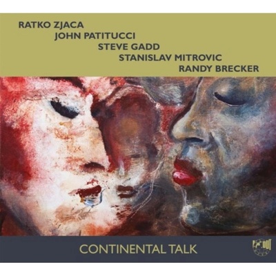 Gadd, Steve - Mitrovic, Stanislav - Brecker, Randy - Continental Talk Zjaca, Ratko Patitucci, John