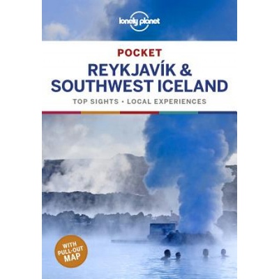 Lonely Planet Pocket Reykjavik & Southwest Iceland - Lonely Planet
