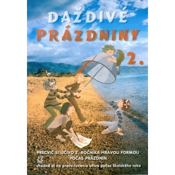 Daždivé prázdniny II. Ingrid Simaničová