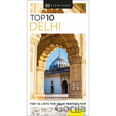 Top 10 Delhi - Dorling Kindersley