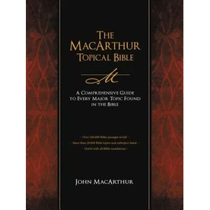 MacArthur Topical Bible | John MacArthur (ISBN: 9781418543761)