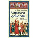 Vzpoura goliardů - Vlastimil Vondruška
