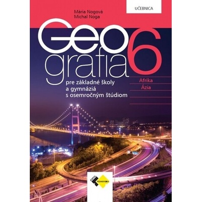 Geografia pre 6. ročník ZŠ a osemročné gymnáziá – učebnica