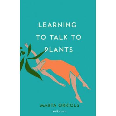Learning to Talk to Plants | Marta Orriols