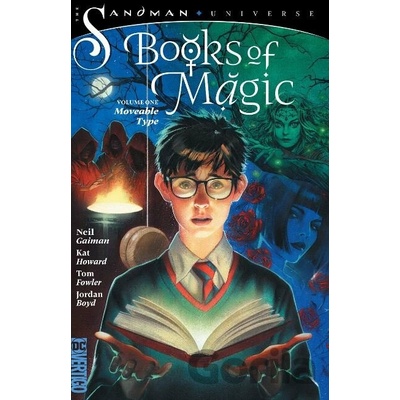 Books of Magic 1: Moveable Type (The Sandman Universe)
