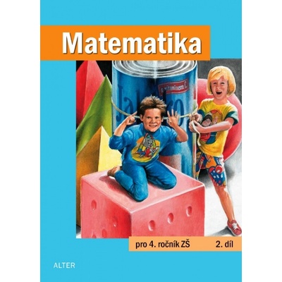 Matematika pro 4. ročník ZŠ 2. díl – Zbozi.Blesk.cz
