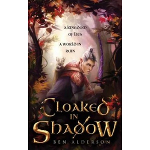 Cloaked in Shadow | Ben Alderson (ISBN: 9781999706869)
