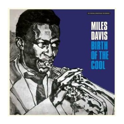 Miles Davis: Birth Of The Cool LTD LP