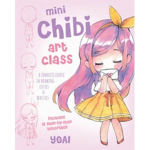 Mini Chibi Art Class | Yoai (ISBN: 9781631067174)