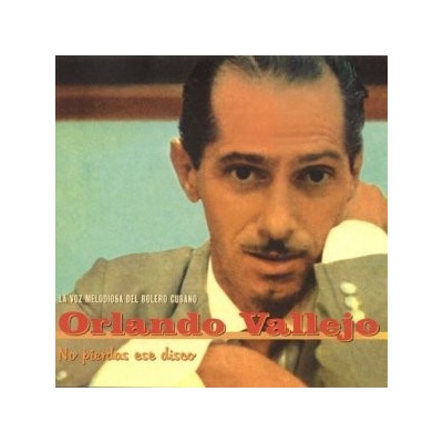 VALLEJO, ORLANDO - LA VOZ MELODIOSA DEL ... CD