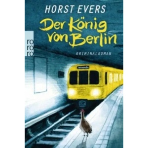 Der Konig von Berlin | Horst Evers (2014)