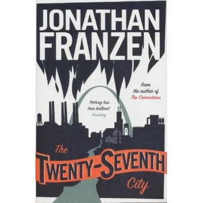 The Twenty-Seventh City. Die 27ste Stadt, englische Ausgabe - Franzen, Jonathan