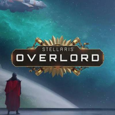 Игра Stellaris: Overlord за PC Steam, Електронна доставка