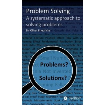 Problem Solving | Oliver Friedrichs