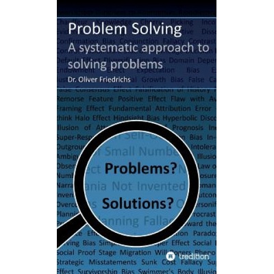 Problem Solving | Oliver Friedrichs