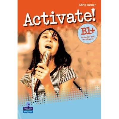 Activate! B1+ Grammar and Vocabulary
