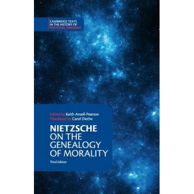 Nietzsche: On the Genealogy of Morality and Other Writings Nietzsche Friedrich Paperback