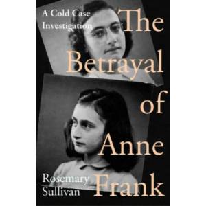 Betrayal of Anne Frank | Vincent Pankoke (ISBN: 9780008353841)