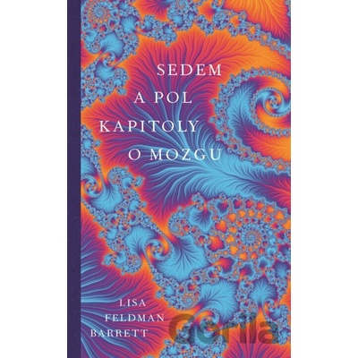 Sedem aj pol lekcie o mozgu