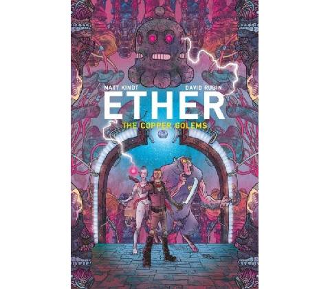 Ether Volume 2 Copper Golems