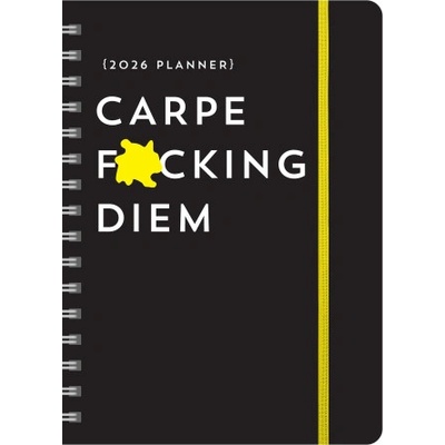 Sourcebooks 2026 Carpe F*cking Diem Planner | Sourcebooks