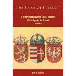 Price of Freedom | Piotr Stefan Wandycz (2001)